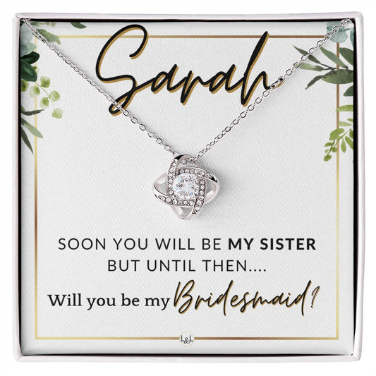 Bridesmaid Proposal, Custom Name - Will You Be My Bridesmaid, Sister in Law - Wedding Party , White and Green, Eucalyptus Wedding