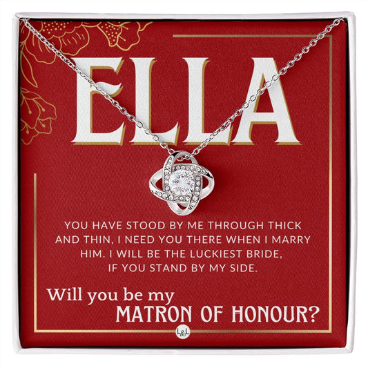 Matron of Honour Proposal Gift, Custom Name- Be My MOH Gift From Bride- Through Thick and Thin Necklace - Red and Gold Wedding Theme