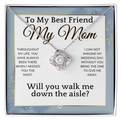 Mom, Will You Walk Me Down The Wedding Aisle, Give Me Away Proposal, Mother of the Bride Gift , Dusty Blue And Gold Wedding Theme - Liliana and Liam