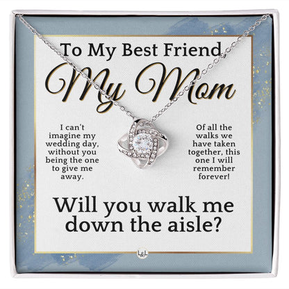 Mom, Please Walk Me Down The Wedding Aisle - Give Me Away Proposal, Mother of the Bride Gift , Dusty Blue And Gold Wedding Theme - Liliana and Liam