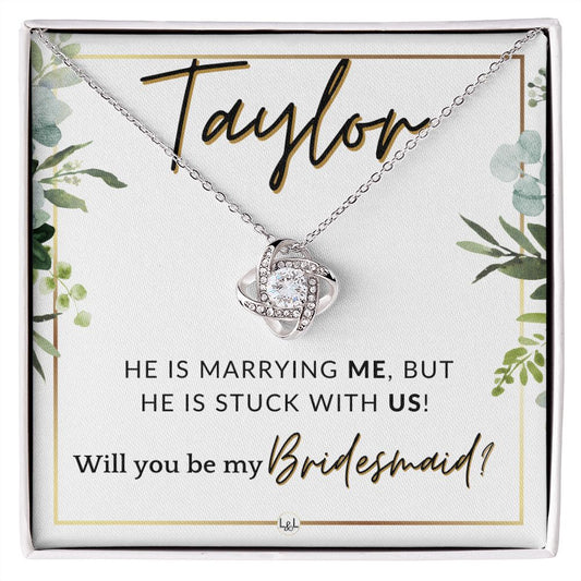 Bridesmaid Proposal Custom Name - Wedding Party Jewelry Accessories From Bride - Stuck With US , White and Green, Eucalyptus Wedding