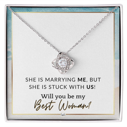 Best Woman Proposal - Gift From Groom - Will You Be My Best Woman - Wedding Party Accessories , Beach and Destination Wedding Theme - Liliana and Liam