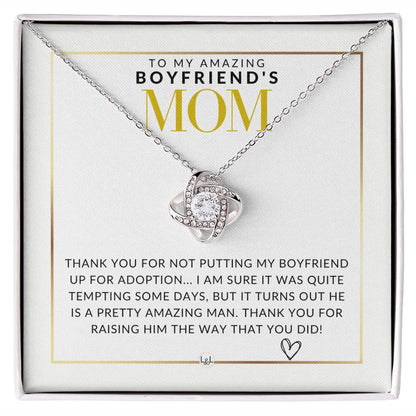 Boyfriend's Mom - Thank You - Great For Mother's Day, Christmas, Her Birthday, Or As An Encouragement Gift
