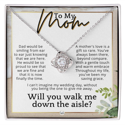Mom, I'd Love You To Walk Me Down The Aisle - Give Me Away Proposal, Mother of the Bride Gift , Beach and Destination Wedding Theme - Liliana and Liam