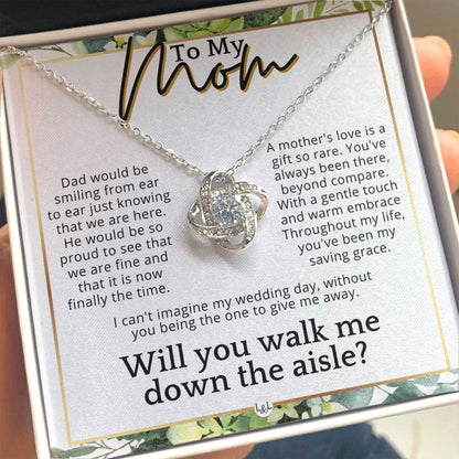 Mom, I'd Love You To Walk Me Down The Aisle - Give Me Away Proposal, Mother of the Bride Gift , White and Green, Eucalyptus Wedding - Liliana and Liam