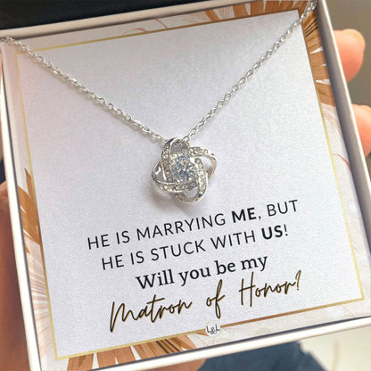 Matron of Honor Proposal Gift - Be My MOH Gift From Bride - Wedding Party - Stuck With Us , Pink Floral and Boho Wedding Theme - Liliana and Liam