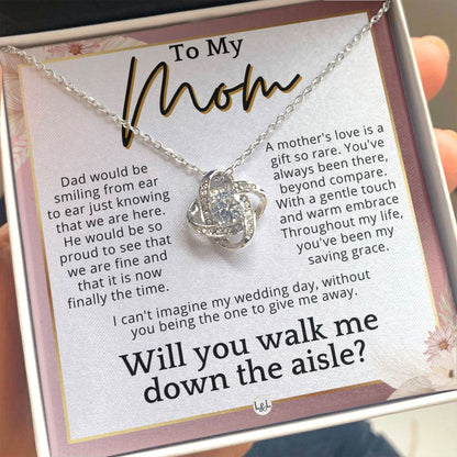 Mom, I'd Love You To Walk Me Down The Aisle - Give Me Away Proposal, Mother of the Bride Gift , Pink Floral and Boho Wedding Theme - Liliana and Liam