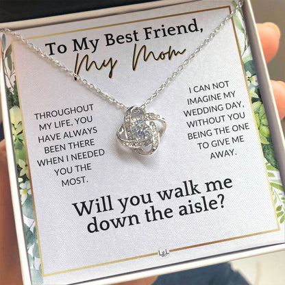 Mom, Will You Walk Me Down The Wedding Aisle, Give Me Away Proposal, Mother of the Bride Gift , White and Green, Eucalyptus Wedding - Liliana and Liam