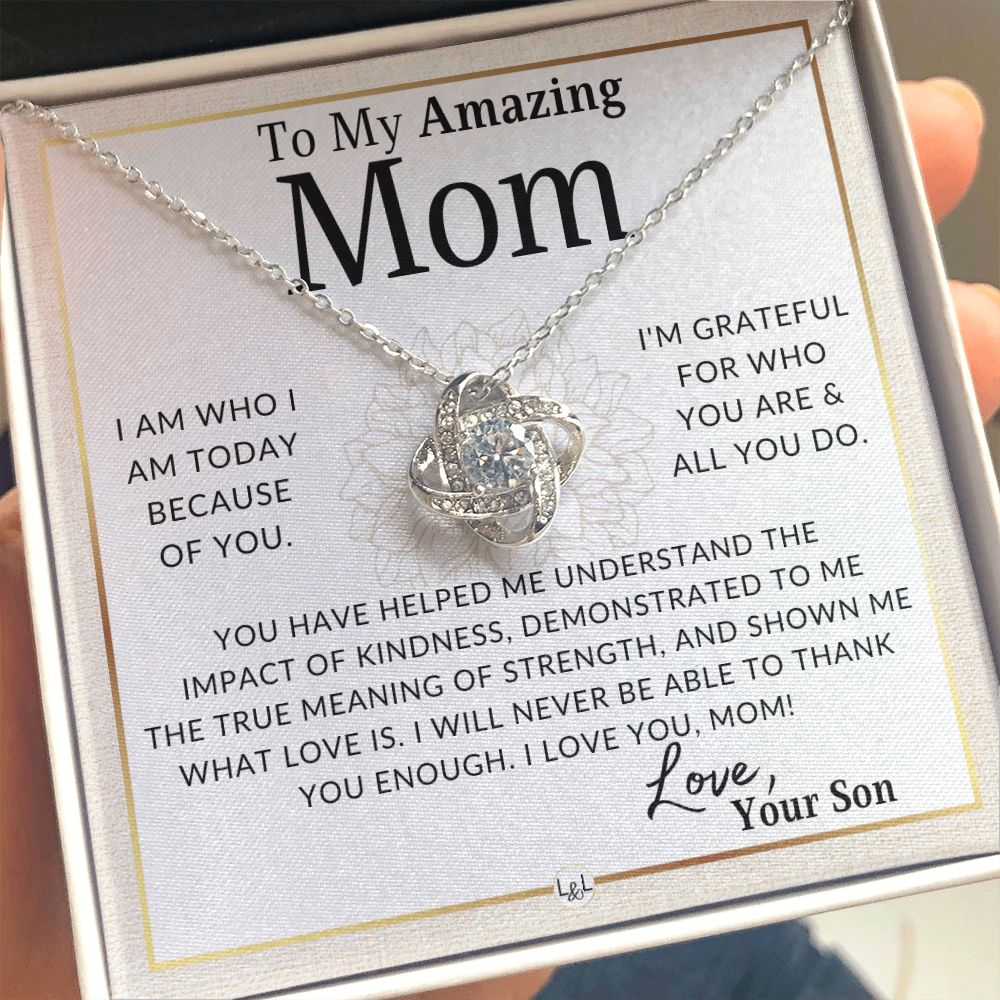 Gift for Mom, From Son - Who I Am