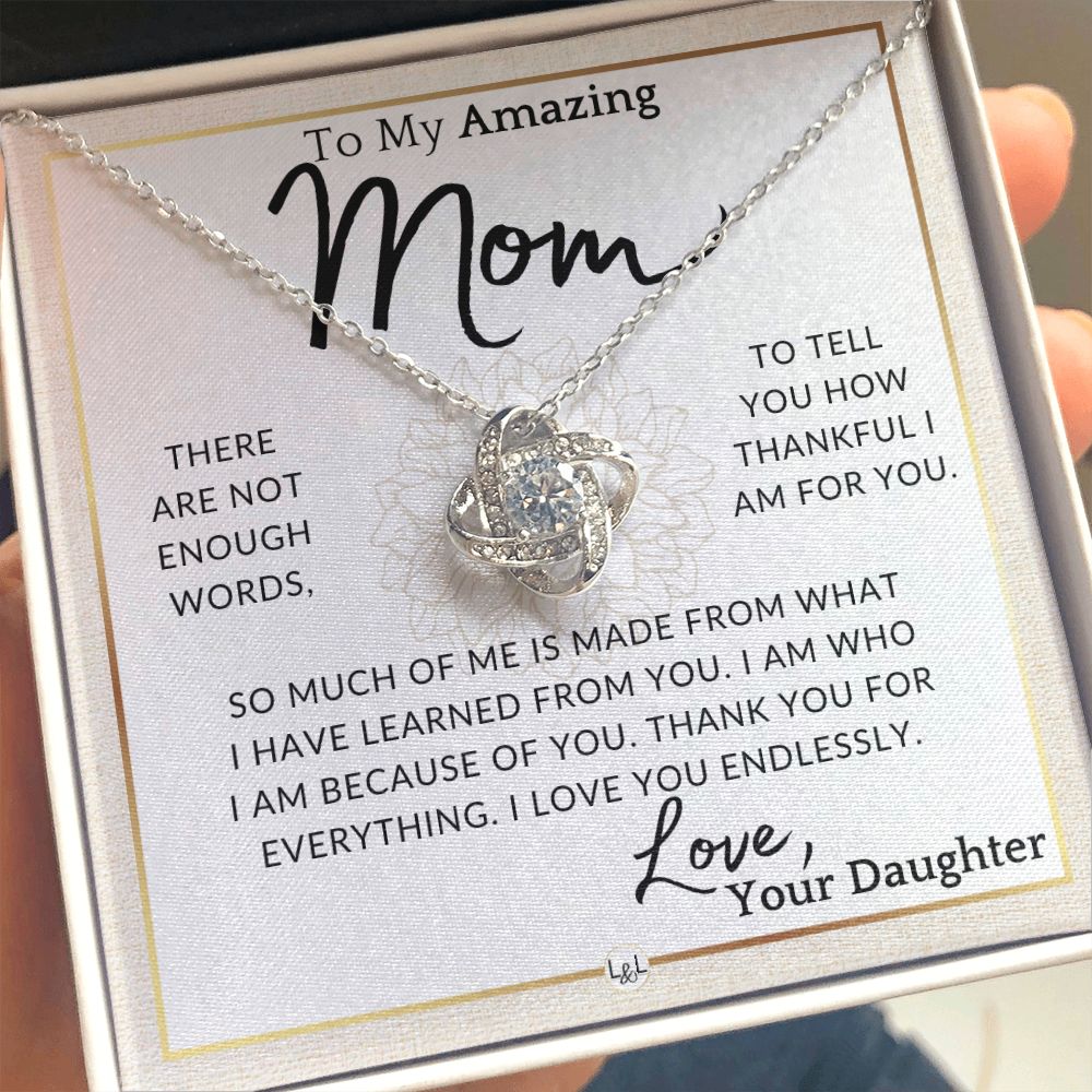 Gift for Mom - Im Grateful - To My Mother, From Daughter - A Beautiful Women's Pendant Necklace - Great For Mother's Day, Christmas, or Her Birthday
