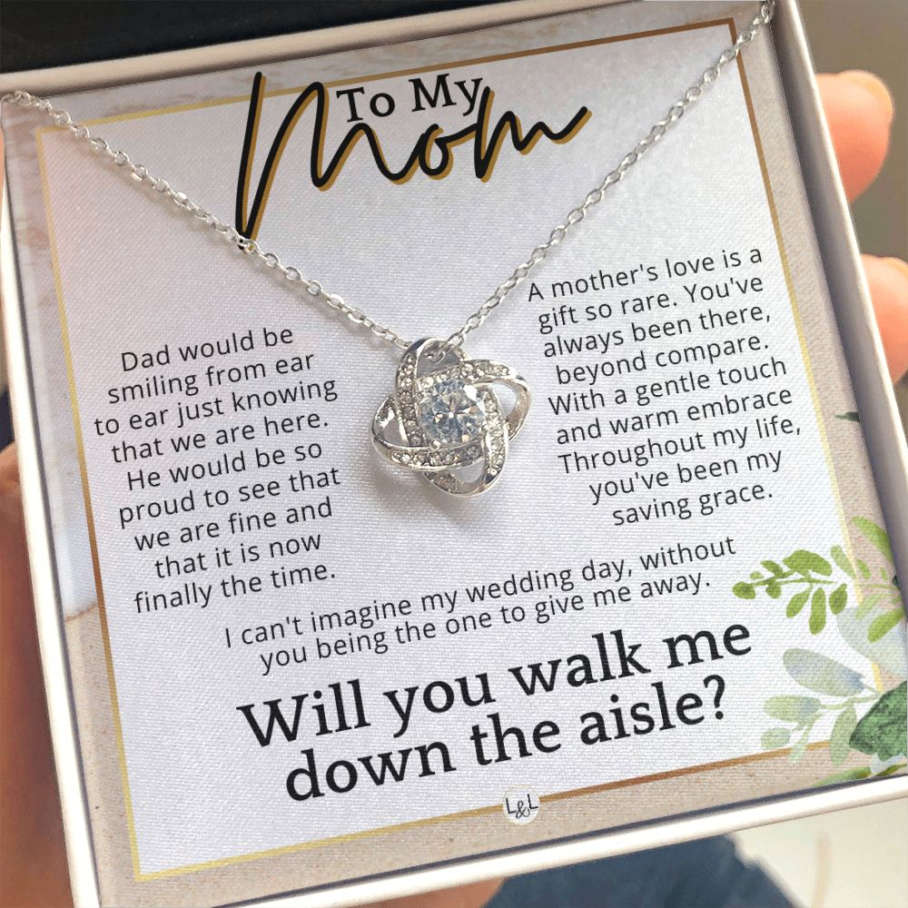 Personalised Mother Walk Me Down The Aisle - Mother Give Me Away