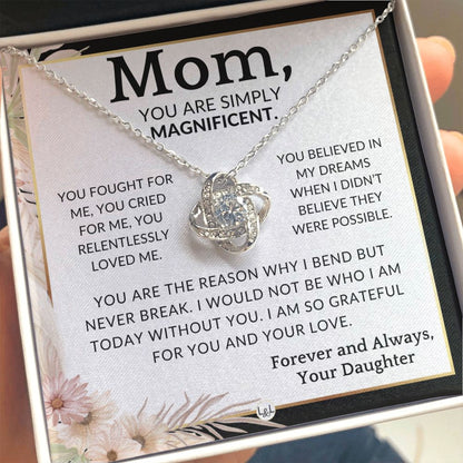 Gift for Mom - Simply Magnificent - To Mother, From Daughter - Beautiful Women's Pendant Necklace - Great For Mother's Day, Christmas, or Her Birthday