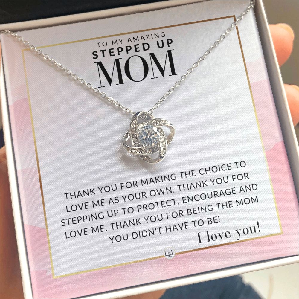 Stepped Up Mom Gift - Thank You - Present for Stepmom or Stepmother - Great For Mother's Day, Christmas, Her Birthday, Or As An Encouragement Gift