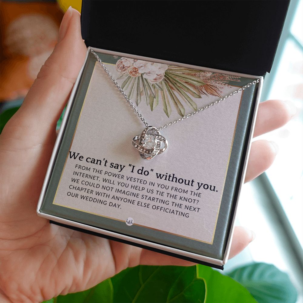 Wedding Officiant Proposal - From The Power Vested In You From The Internet - Female Officiant , Sage Green & Boho Wedding Theme