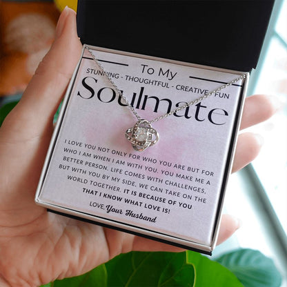 Soulmate, Because of You - To My Wife Necklace - From Husband - Christmas Gifts, Birthday Present, Wedding Anniversary Gift, Valentine's Day
