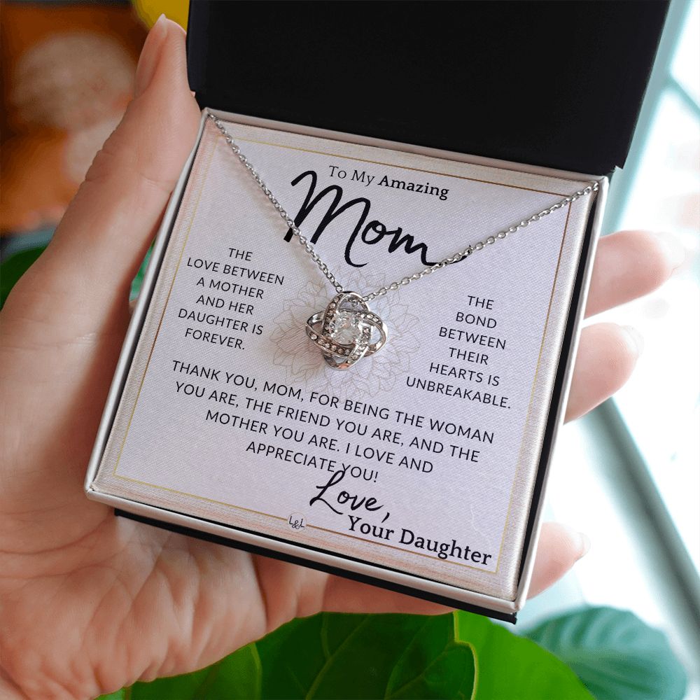 Gift for Mom - Unbreakable - To My Mother, From Daughter - A Beautiful Women's Pendant Necklace - Great For Mother's Day, Christmas, or Her Birthday