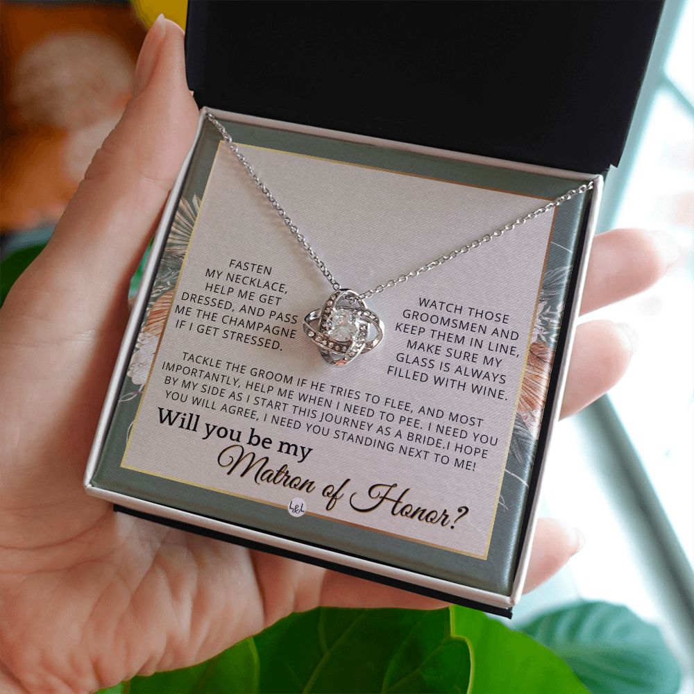 Matron of Honor Proposal Gift - Unique Be My MOH Gift From Bride - I Need You - Wedding Party , Sage Green & Boho Wedding Theme