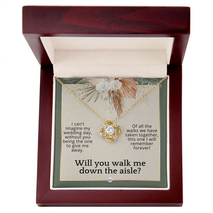 Will You Walk Me Down The Aisle_ Give Me Away Proposal From The Bride - Of All The Walks Taken , Sage Green & Boho Wedding Theme - Liliana and Liam