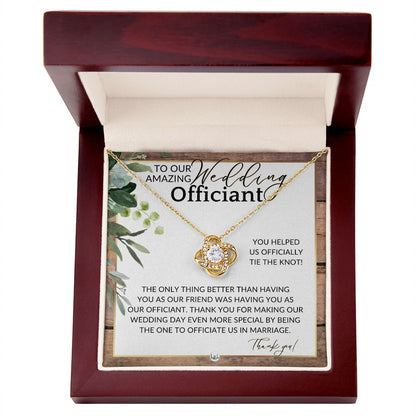 Thank You For Marrying Us - Elegant Knot Pendent Necklace - Gift For Female Wedding Officiant, Pastor - Rustic and Wood Theme - Liliana and Liam