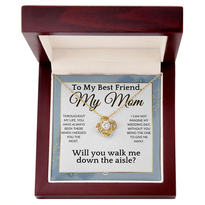 Mom, Will You Walk Me Down The Wedding Aisle, Give Me Away Proposal, Mother of the Bride Gift , Dusty Blue And Gold Wedding Theme - Liliana and Liam