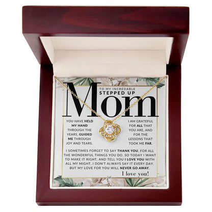 A Stepped Up Mom Gift - Present for Stepmom or Stepmother - Great For Mother's Day, Christmas, Her Birthday, Or As An Encouragement Gift