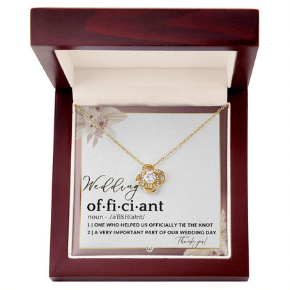 Thank You For Marrying Us - Elegant Knot Pendent Necklace - Gift For Female Wedding Officiant, Pastor - Pink Floral and Boho Theme - Liliana and Liam