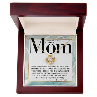 Incredible Other Mom Gift - Present for Stepmom, Bonus Mom, Second Mom, Unbiological Mom, or Other Mom - Great For Mother's Day, Christmas, Her Birthday, Or As An Encouragement Gift - Liliana and Liam