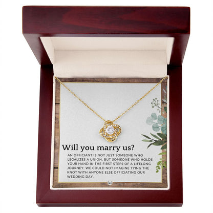 Will You Marry Us - Elegant Knot Pendant Necklace - Female Wedding Officiant Proposal - Liliana and Liam