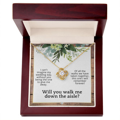 Will You Walk Me Down The Aisle_ Give Me Away Proposal From The Bride - Of All The Walks Taken , Rustic and Wood Wedding Theme - Liliana and Liam