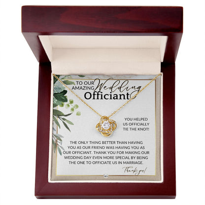 Thank You For Marrying Us - Elegant Knot Pendent Necklace - Gift For Female Wedding Officiant, Pastor - Beach Theme - Liliana and Liam