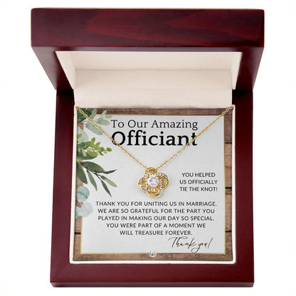 Gratitude and Appreciation - Elegant Knot Pendent Necklace - Gift For Female Wedding Officiant, Pastor - Rustic and Wood Theme - Liliana and Liam
