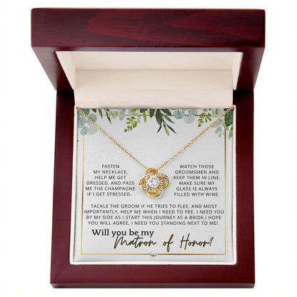 Matron of Honor Proposal Gift - Unique Be My MOH Gift From Bride - I Need You - Wedding Party , White and Green, Eucalyptus Wedding - Liliana and Liam