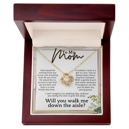 Mom, I'd Love You To Walk Me Down The Aisle - Give Me Away Proposal, Mother of the Bride Gift , Beach and Destination Wedding Theme