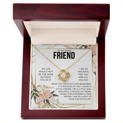 Dear Friend Gift - Beautiful Women's Pendant - From Best Friends - Great For Mother's Day, Christmas, or Birthday - Liliana and Liam