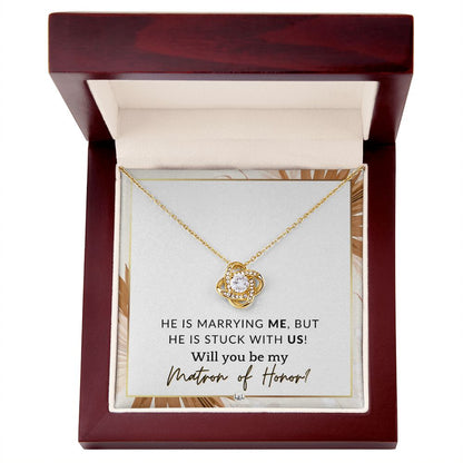 Matron of Honor Proposal Gift - Be My MOH Gift From Bride - Wedding Party - Stuck With Us , Pink Floral and Boho Wedding Theme - Liliana and Liam