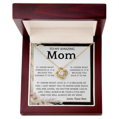 Gift for Mom, From Son - Because You - To Mother, From Son - Beautiful Women's Pendant Necklace - Great For Mother's Day, Christmas, or Her Birthday - Liliana and Liam
