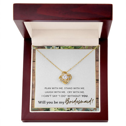 Bridesmaid Proposal - Wedding Party Jewelry Accessory From Bride - Be My Bridesmaid , Rustic and Wood Wedding Theme - Liliana and Liam