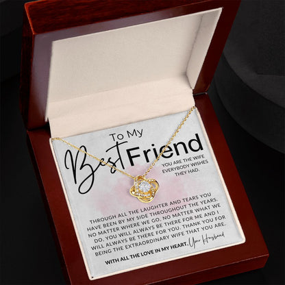 My Best Friend - To My Wife Necklace - From Husband - Christmas Gifts, Birthday Present, Wedding Anniversary Gift, Valentine's Day