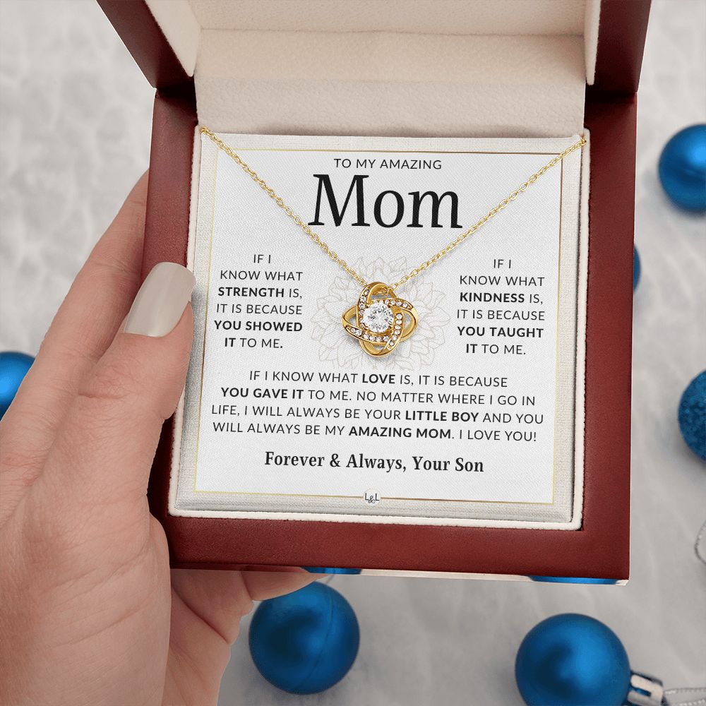 Because You - Gift for Your Mom, From Her Son