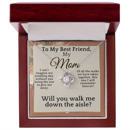 Mom, Please Walk Me Down The Wedding Aisle - Give Me Away Proposal, Mother of the Bride Gift , Terracotta, Rust And Gold Wedding Theme - Liliana and Liam