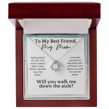 Mom, Will You Walk Me Down The Wedding Aisle, Give Me Away Proposal, Mother of the Bride Gift , Beach and Destination Wedding Theme - Liliana and Liam