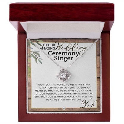 Wedding Ceremony Singer - Great Thank You Gift From Bride and Groom - Gratitude & Appreciation , Rustic and Wood Wedding Theme - Liliana and Liam