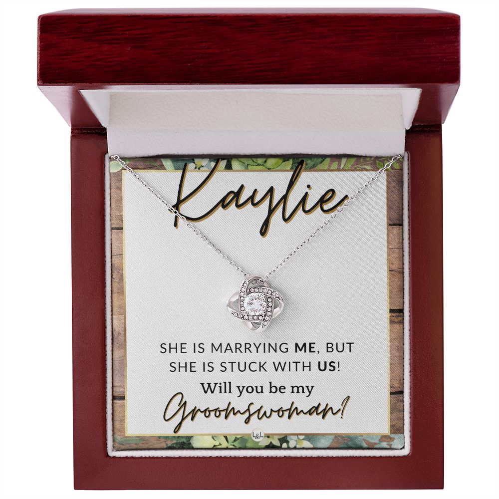 Groomswoman Proposal, Custom Name, From Groom - Be My Groomswoman - Wedding Party Accessories , Rustic and Wood Wedding Theme