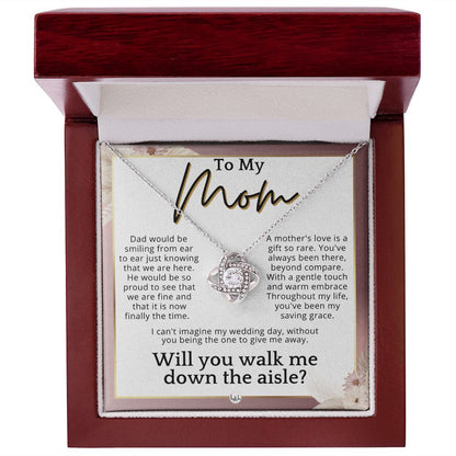 Mom, I'd Love You To Walk Me Down The Aisle - Give Me Away Proposal, Mother of the Bride Gift , Pink Floral and Boho Wedding Theme - Liliana and Liam