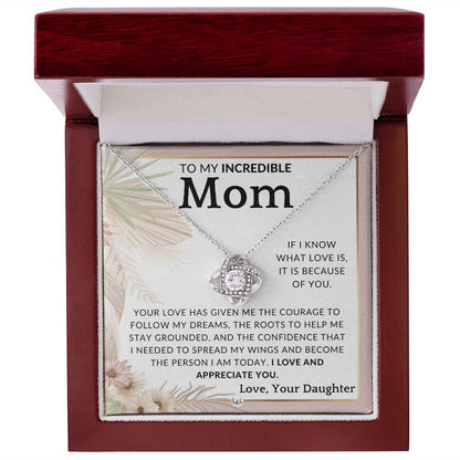Gift for Mom - Because Of You - To Mother, From Daughter - Beautiful Women's Pendant Necklace - Great For Mother's Day, Christmas, or Her Birthday - Liliana and Liam