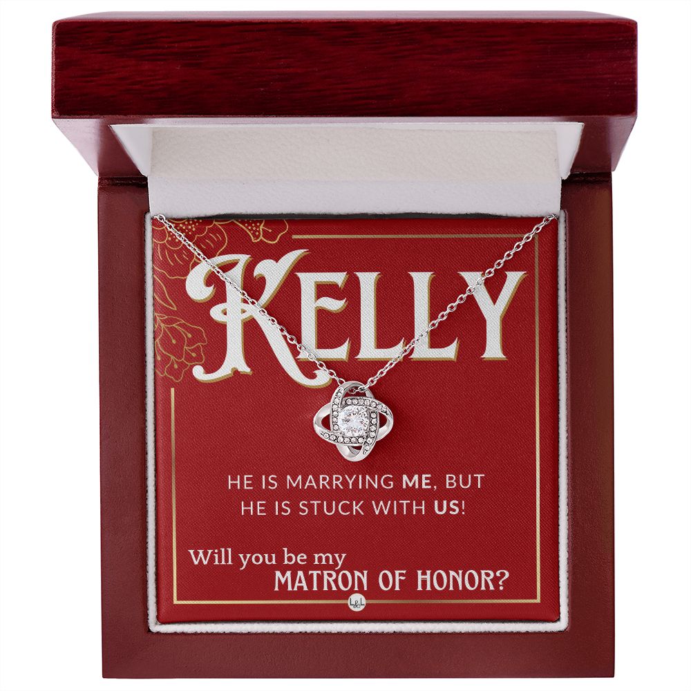 Matron of Honor Proposal Gift, Custom Name - Unique Be My MOH Gift From Bride - Stuck With Us Necklace - Red and Gold Wedding Theme