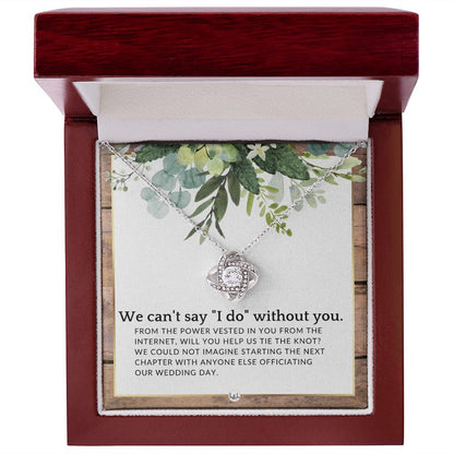 From The Power Vested In You From The Internet - Elegant Knot Pendant Necklace - Female Wedding Officiant Proposal - Liliana and Liam