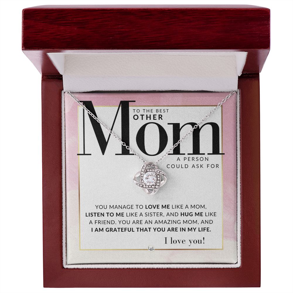 The Best Other Mom Gift - Present for Stepmom, Bonus Mom, Second Mom, Unbiological Mom, or Other Mom - Great For Mother's Day, Christmas, Her Birthday, Or As An Encouragement Gift