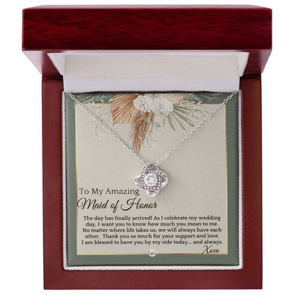 Maid of Honor Gift - MOH On My Wedding Day - Great Wedding Party Thank You Gift From The Bride , Sage Green & Boho Wedding Theme - Liliana and Liam