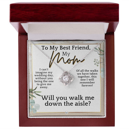 Mom, Please Walk Me Down The Wedding Aisle - Give Me Away Proposal, Mother of the Bride Gift , Beach and Destination Wedding Theme - Liliana and Liam